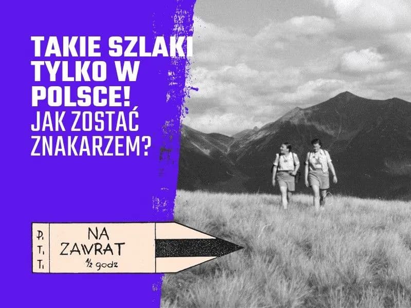 Jak wytyczano szlaki w Tatrach - tajemnice i historia oznakowania