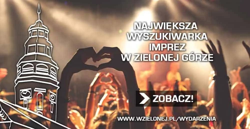 Co dziś w Zielonej Górze? Brak wydarzeń, ale nadchodzą festiwale
